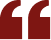 Red quotation mark on a black background.